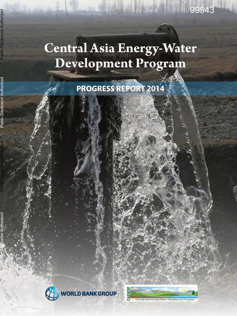 中亚水和能源计划：2014年年度报告 | Central Asia Water and Energy Program : Annual Report 2014